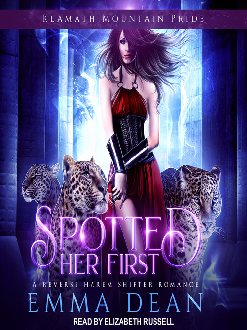 Title details for Spotted Her First by Emma Dean - Available